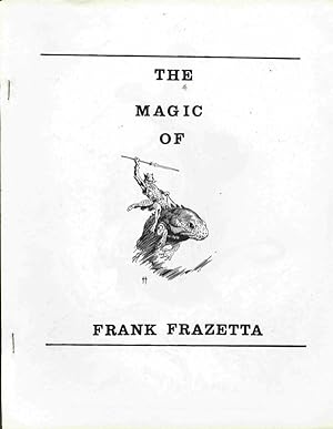 Seller image for The Magic Of Frank Frazetta for sale by Print Matters