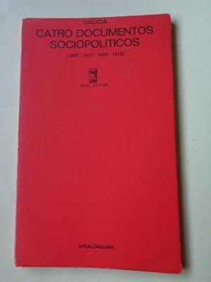 Seller image for Catro documentos sociopolticos (1887-1897-1899-1918) for sale by GALLAECIA LIBROS