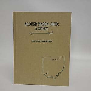 Seller image for Around Mason, Ohio: A Story for sale by Commonwealth Book Company, Inc.