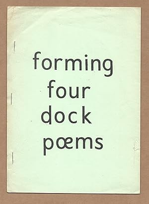 Immagine del venditore per Forming Four Dock Poems venduto da The Bookshop at Beech Cottage