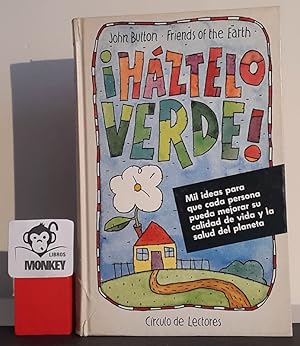 Imagen del vendedor de Hztelo verde! a la venta por MONKEY LIBROS