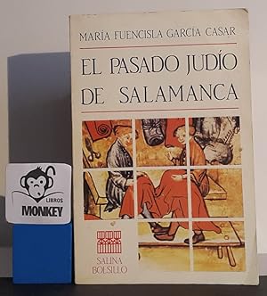 Imagen del vendedor de El pasado judo de Salamanca a la venta por MONKEY LIBROS