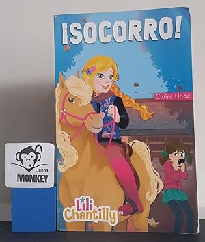 Bild des Verkufers fr Lili Chantilly. Socorro! zum Verkauf von MONKEY LIBROS