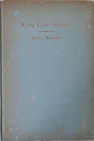 Bild des Verkufers fr King Cole Stories zum Verkauf von Mare Booksellers ABAA, IOBA