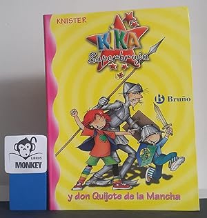 Seller image for Kika Superbruja y don Quijote de la Mancha for sale by MONKEY LIBROS