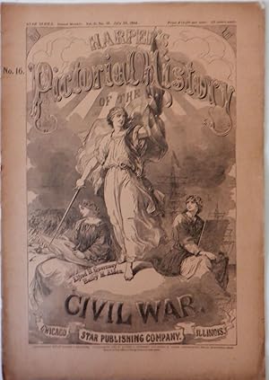 Harper's Pictorial History of the Civil War. No. 16. Vol II, No. 16, July 30, 1894