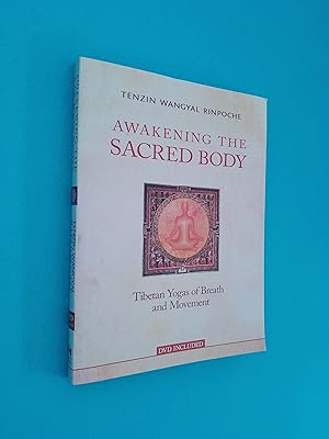 Seller image for Awakening the Sacred Body: Tibetan Yogas of Breath and Movement (Plus DVD) for sale by Books & Bobs