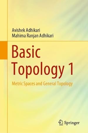 Seller image for Basic Topology : Metric Spaces and General Topology for sale by GreatBookPrices