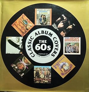 Seller image for Classic Album Covers of the 60s for sale by Basket Case Books