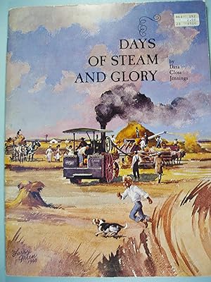 Seller image for Days Of Steam And Glory for sale by PB&J Book Shop