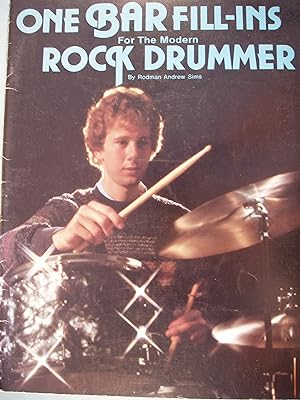 Immagine del venditore per One Bar Fill-Ins For The Modern Rock Drummer venduto da PB&J Book Shop
