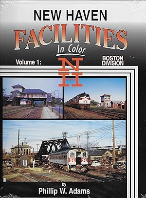 New Haven Facilities in Color Volume 1