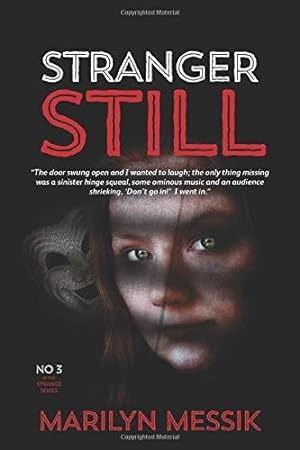 Image du vendeur pour Stranger Still: A Roller-Coaster Of A Psi-Fi Thriller (Strange Series) mis en vente par WeBuyBooks