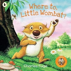 Image du vendeur pour Where To, Little Wombat? (Paperback) mis en vente par Grand Eagle Retail