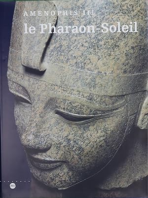 Image du vendeur pour Amnophis III le Pharaon-Soleil mis en vente par Librera Alonso Quijano