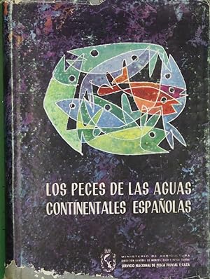 Seller image for Los peces de las aguas continentales espaolas for sale by Librera Alonso Quijano