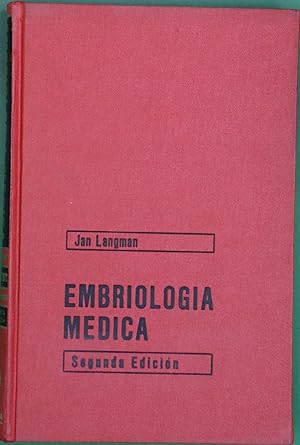 Imagen del vendedor de Embriologa mdica desarrollo humano normal y anormal a la venta por Librera Alonso Quijano