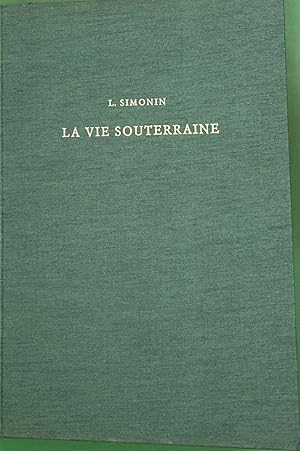 Imagen del vendedor de La vie souterraine a la venta por Librera Alonso Quijano