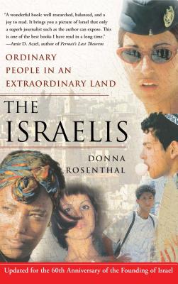Image du vendeur pour The Israelis: Ordinary People in an Extraordinary Land (Updated in 2008) (Paperback or Softback) mis en vente par BargainBookStores