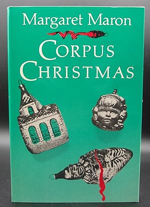 Seller image for CORPUS CHRISTMAS for sale by BOOKFELLOWS Fine Books, ABAA