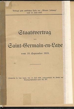 Staatsvertrag von Saint-Germain-en-Laye vom 10. September 1919. Beilage zum amtlichen Teile der `...