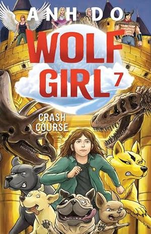 Seller image for Crash Course: Wolf Girl 7 (Paperback) for sale by Grand Eagle Retail
