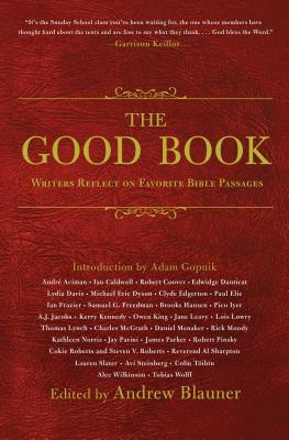 Imagen del vendedor de The Good Book: Writers Reflect on Favorite Bible Passages (Paperback or Softback) a la venta por BargainBookStores