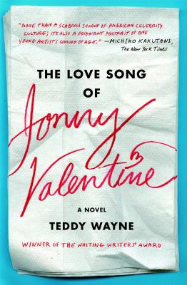 Seller image for The Love Song of Jonny Valentine (Paperback or Softback) for sale by BargainBookStores