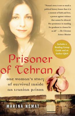 Bild des Verkufers fr Prisoner of Tehran: One Woman's Story of Survival Inside an Iranian Prison (Paperback or Softback) zum Verkauf von BargainBookStores