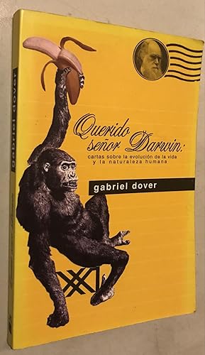 Seller image for Querido seor Darwin: Cartas sobre la evolucin de la vida y la naturaleza humana (Ciencia y tcnica) for sale by Once Upon A Time