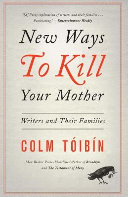 Bild des Verkufers fr New Ways to Kill Your Mother: Writers and Their Families (Paperback or Softback) zum Verkauf von BargainBookStores