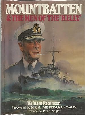 Mountbatten & The Men of the 'Kelly'