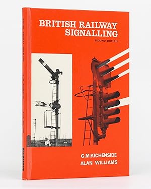 British Railway Signalling. Second Edition