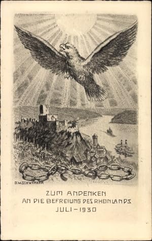 Künstler Ansichtskarte / Postkarte Schwenzer, G. W., Befreiung des Rheinlands Juli 1930
