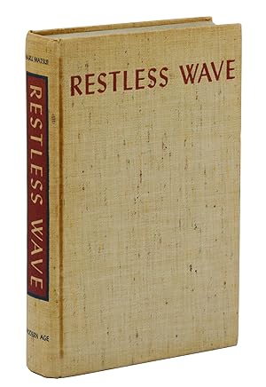 Seller image for Restless Wave: An Autobiography for sale by Burnside Rare Books, ABAA