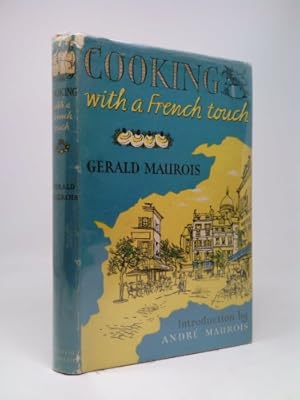 Seller image for Cooking with a French Touch for sale by ThriftBooksVintage