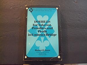 Immagine del venditore per Doubles For Takeout,Penalties And Profit In Contract Bridge sc Robert B Ewen 1973 venduto da Joseph M Zunno