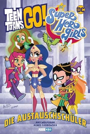 Bild des Verkufers fr Teen Titans Go! / DC Super Hero Girls: Die Austauschschler zum Verkauf von AHA-BUCH GmbH