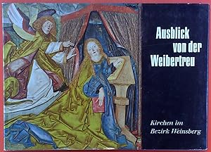 Seller image for Ausblick von der Weibertreu - Kirchen im Bezirk Weinsberg for sale by biblion2