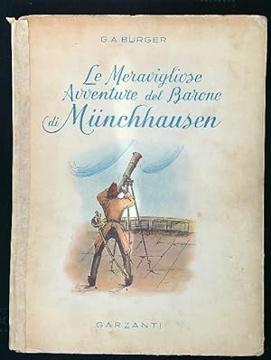 Bild des Verkufers fr Le meravigliose avventure del Barone di Munchhausen zum Verkauf von Librodifaccia