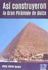 Seller image for As construyeron la Gran Pirmide de Guiza for sale by AG Library