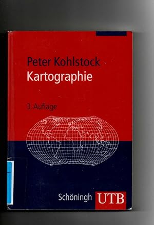 Seller image for Peter Kohlstock, Kartographie - Eine Einführung / 3. Auflage for sale by sonntago DE