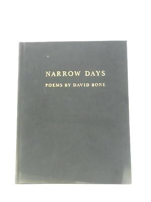 Immagine del venditore per Narrow Days: Poems venduto da World of Rare Books