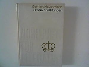 Bild des Verkufers fr Groe Erzhlungen. Aus der Sammlung Nobelpreis fr Literatur 1912 zum Verkauf von Gabis Bcherlager