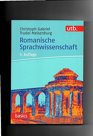 Seller image for Christoph Gabriel, Trudel Meisenburg Romanische Sprachwissenschaft / 3. Auflage for sale by sonntago DE