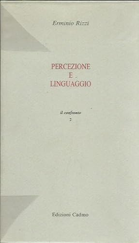 Seller image for Percezione e linguaggio.Problemi critici for sale by Booklovers - Novara