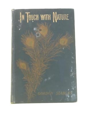 Bild des Verkufers fr In Touch With Nature, Tales And Sketches From The Life zum Verkauf von World of Rare Books