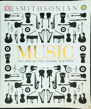 Imagen del vendedor de Music: The Definitive Visual History a la venta por Librodifaccia