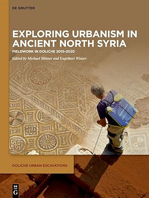 Seller image for Exploring urbanism in ancient North Syria for sale by moluna
