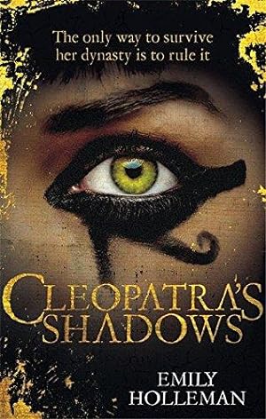 Bild des Verkufers fr Cleopatra's Shadows zum Verkauf von WeBuyBooks